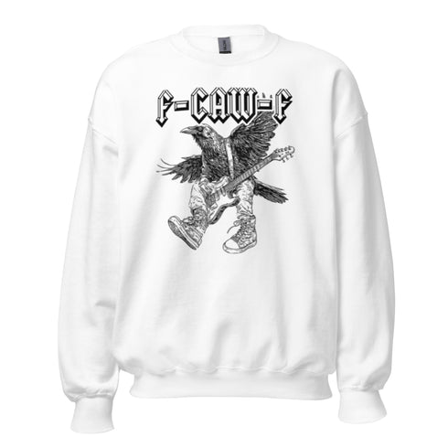 F-Caw-f Funny Sweatshirt